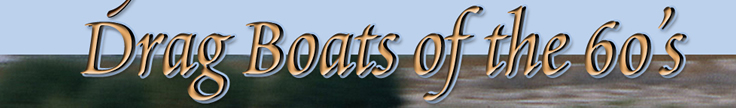 Drag Boats